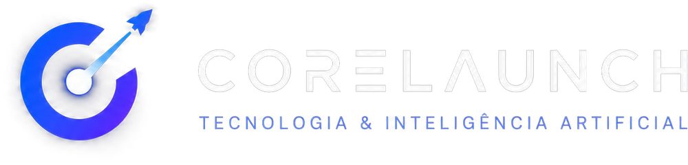 CoreLaunch - Tecnologia & Inteligência Artificial